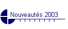 Nouveauts 2003